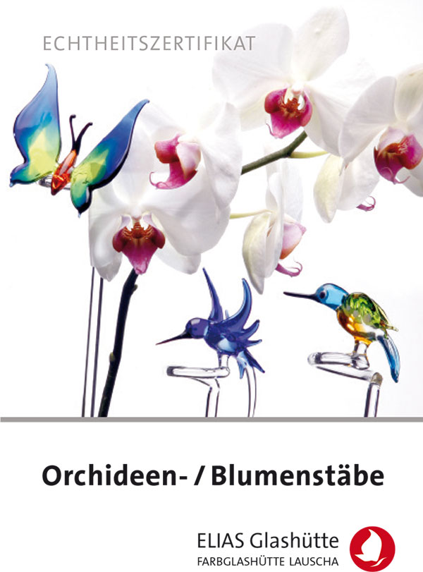 Flyer, Zertifikat Orchideen-/Blumenstäbe
