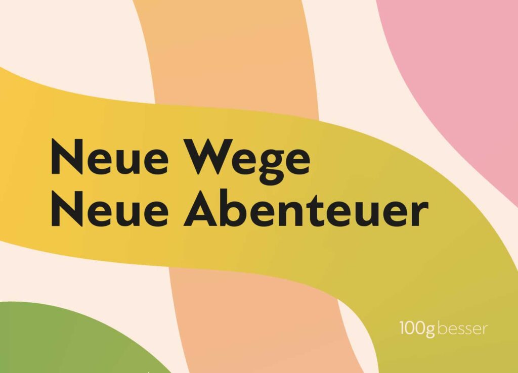 Postkarte 100gbesser Neue Wege, Neue Abenteuer